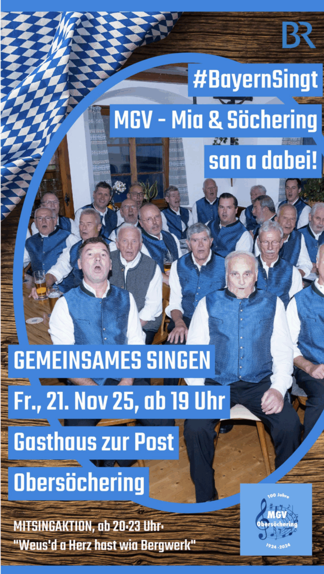 Bayern singt 2025 MGV Obersoechering ist dabei